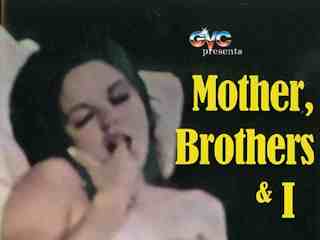 Моя мать, мой брат и я (1973)