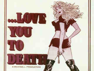 Люби меня до смерти (1971)