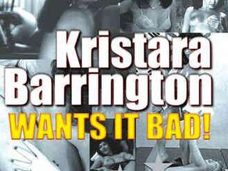 Кристара Баррингтон очень этого хочет (2005)
